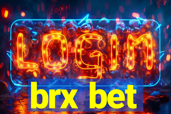 brx bet